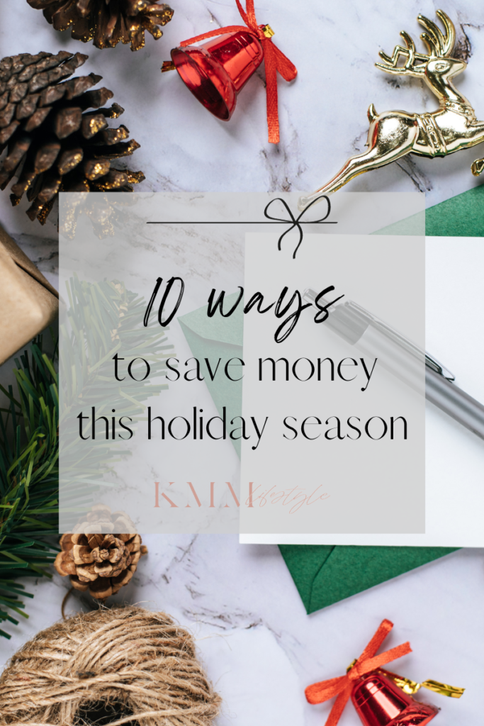 10 ways to save money this holiday season